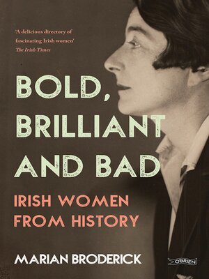 Bold, Brilliant and Bad - ebook